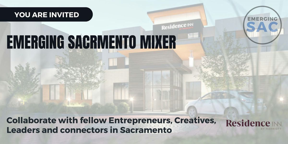 Emerging Sacramento Mixer