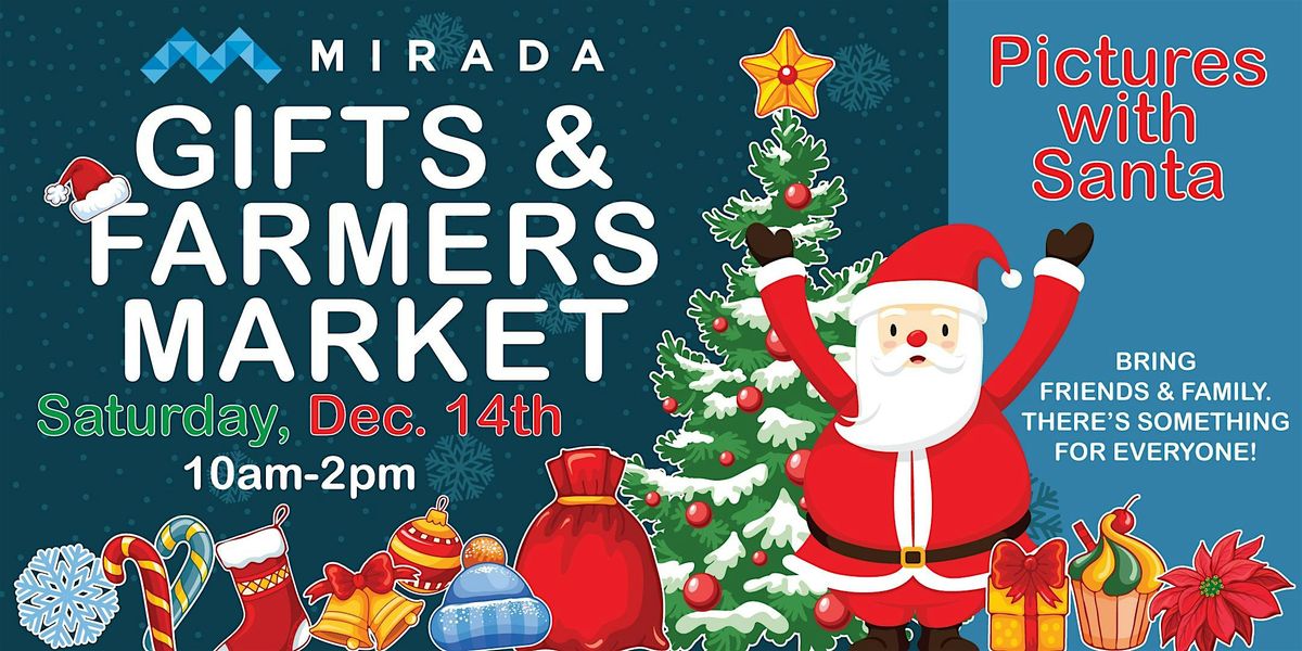 December 2024 Gifts & Farmers Market at Mirada