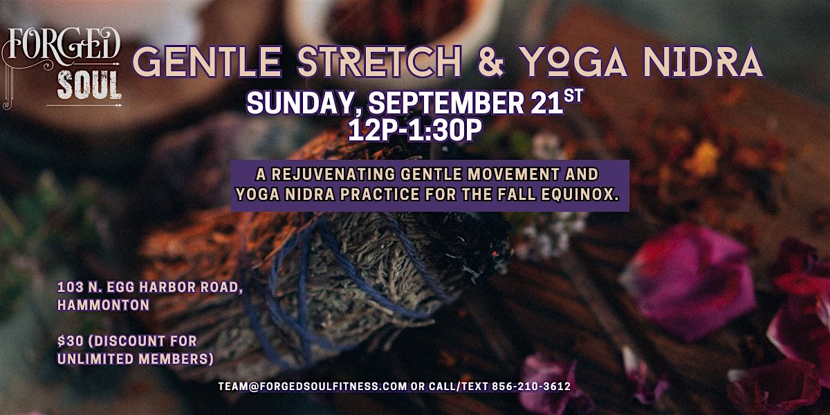 Gentle Stretch & Yoga Nidra for the Fall Equinox