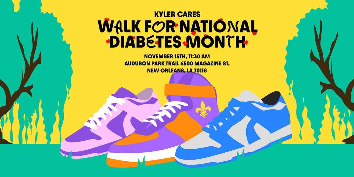 Walk with Kyler Cares for National Diabetes Month