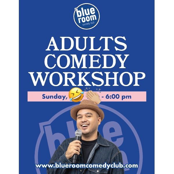 Adult Comedy Class **Don't Be A Baby!**