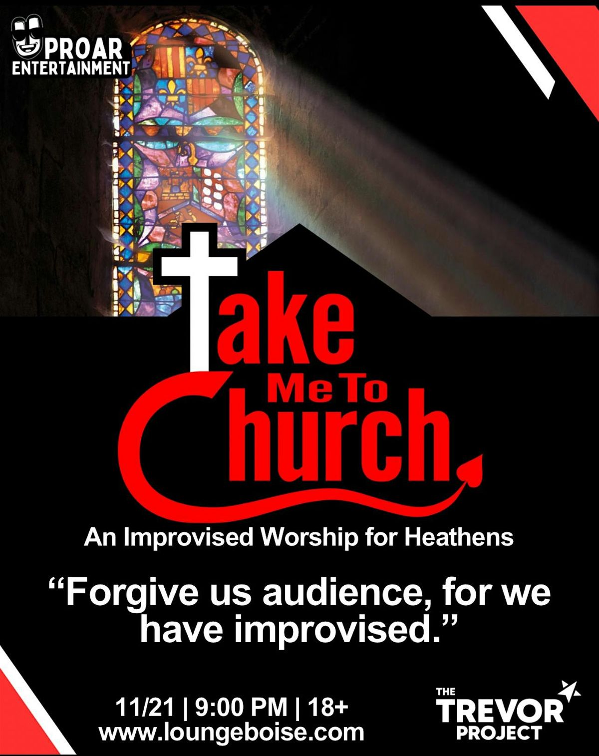 Take Me To Church: An Improvised Show for Heathens