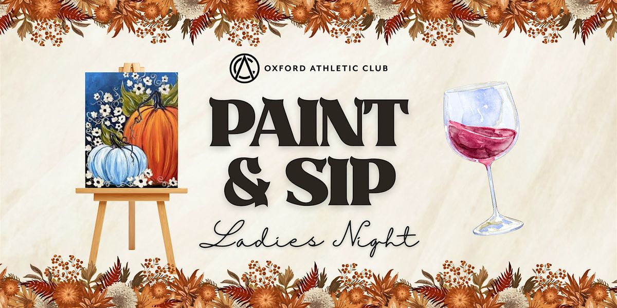 Paint & Sip: Ladies Night