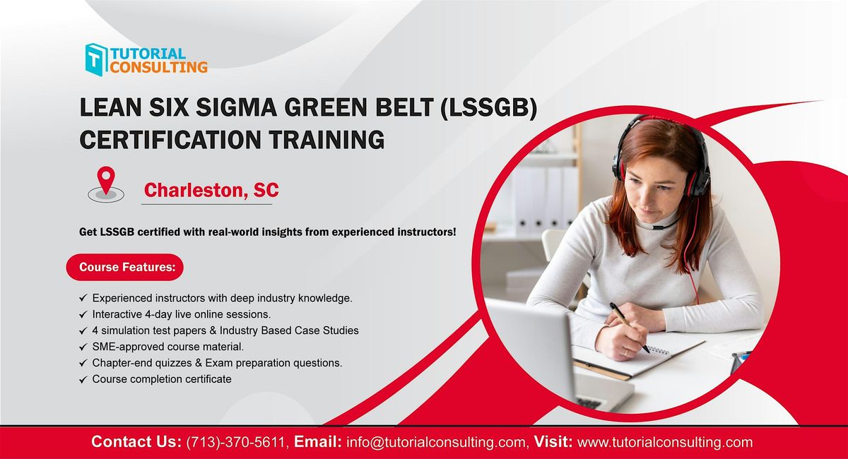 Six Sigma Green Belt Certification Made Easy \u2013 Charleston, SC Workshop