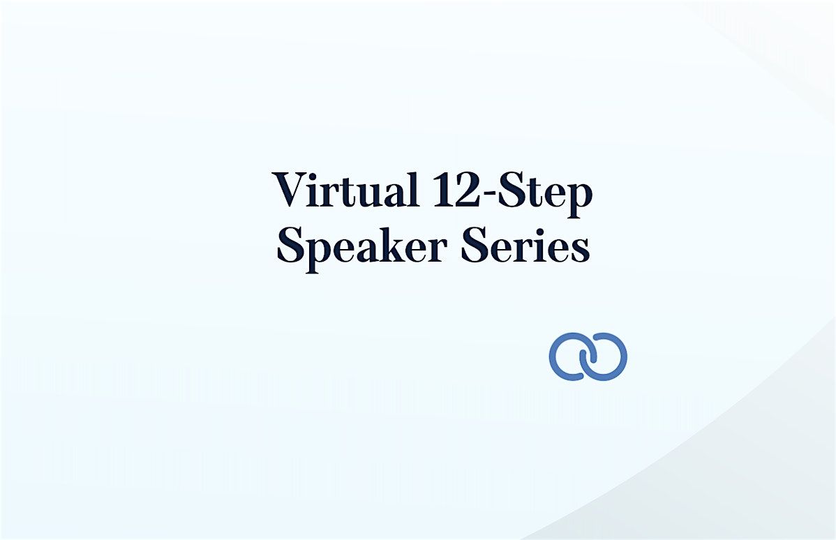 Virtual 12-Step Speaker Series