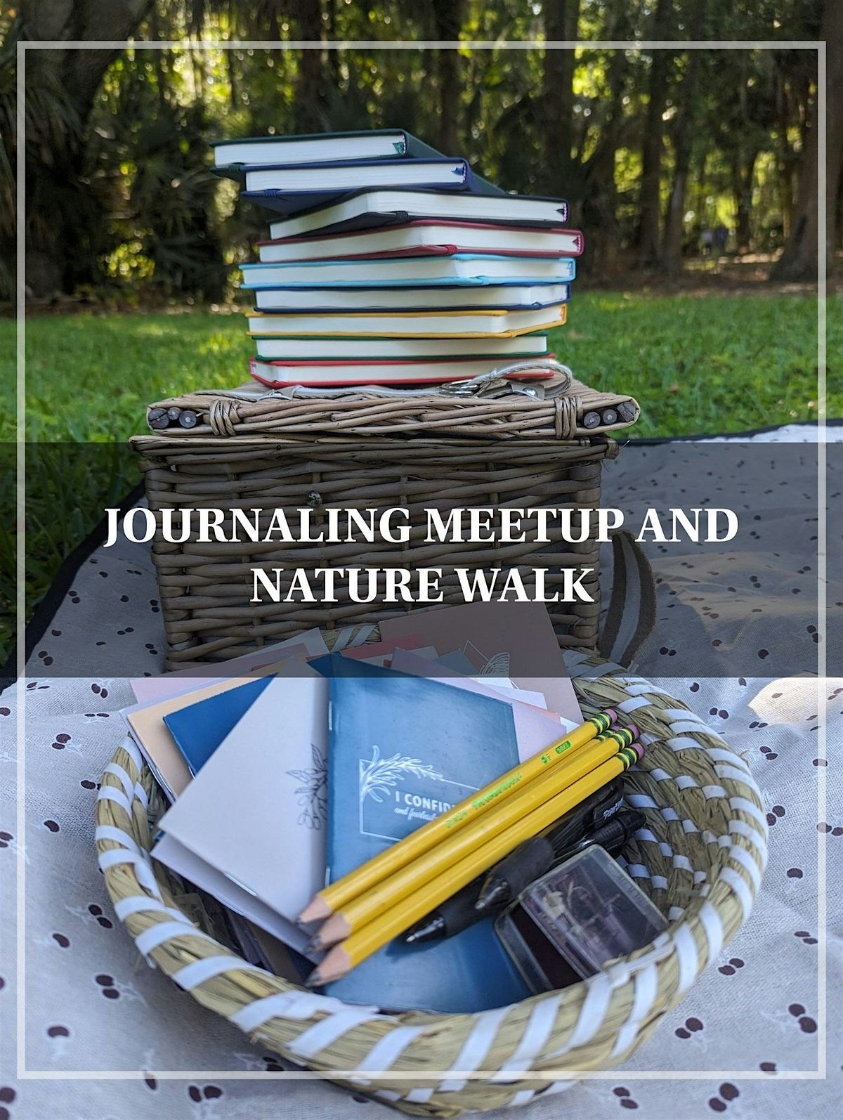 Journal Meetup and Nature Walk