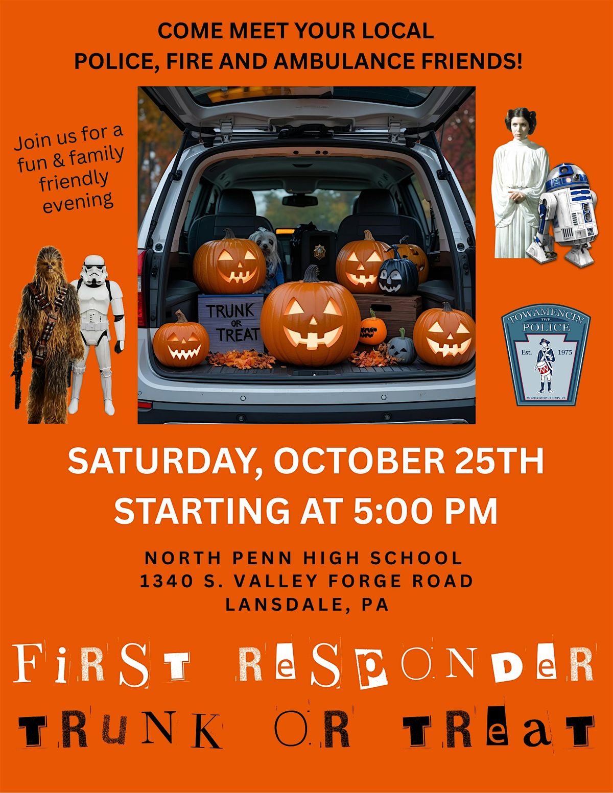 TRUNK OR TREAT FIRST RESPONDER Hosted by Towamencin Police Department