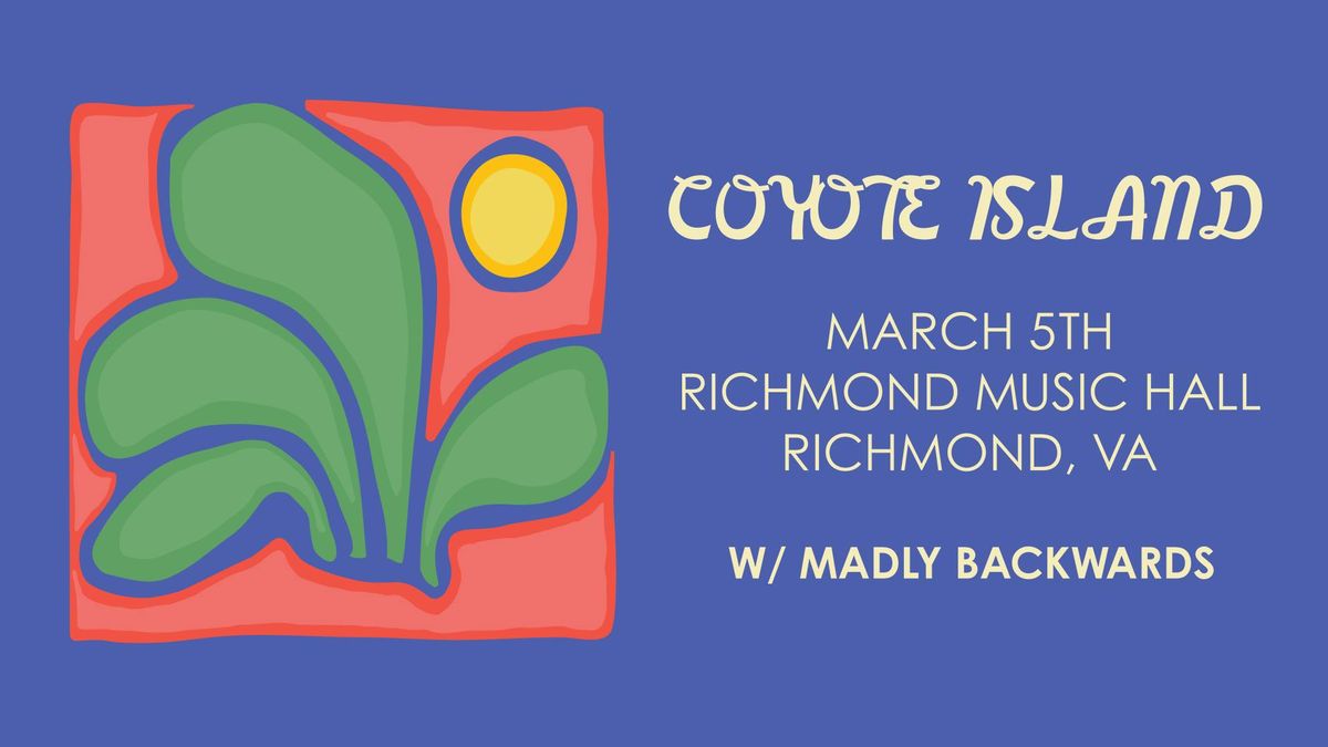 Coyote Island at Richmond Music Hall 3\/5\/25