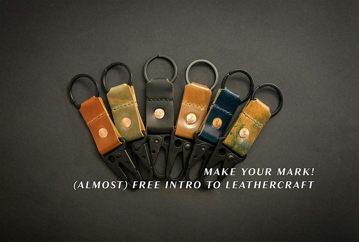 Make Your Mark: Intro to Leathercraft