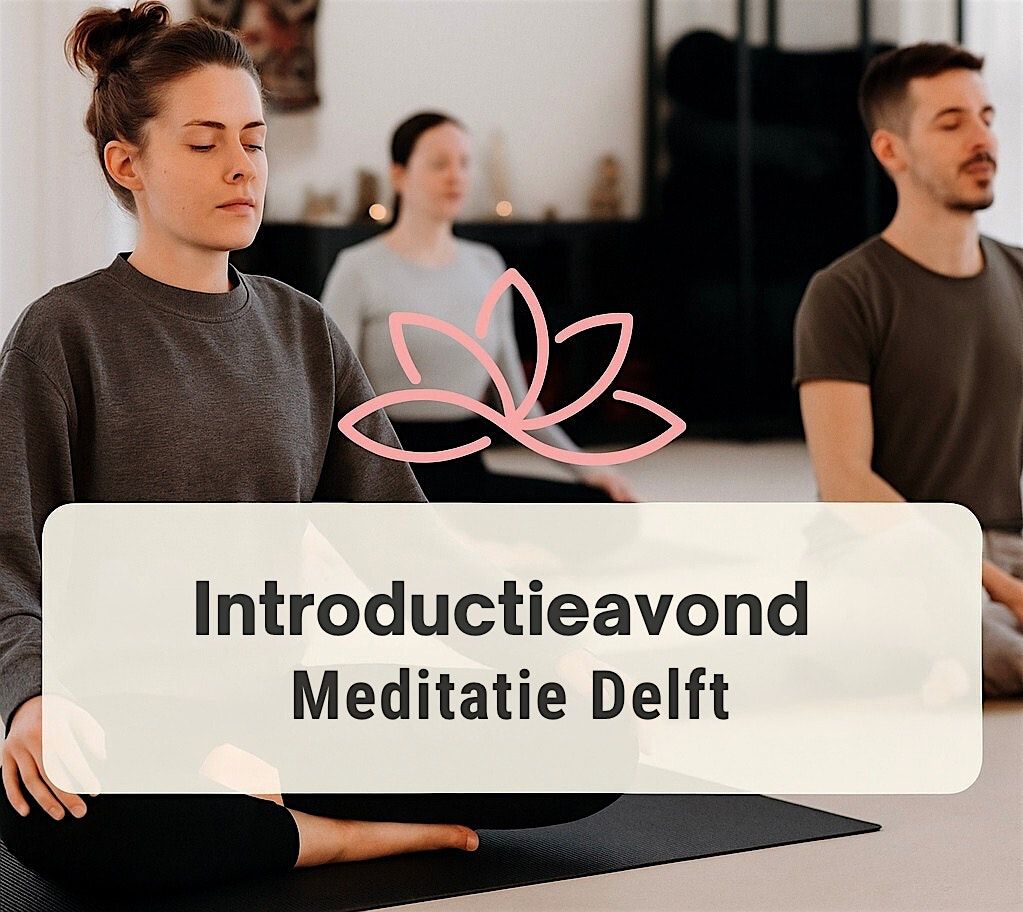 Introductieavond Meditatie in Delft