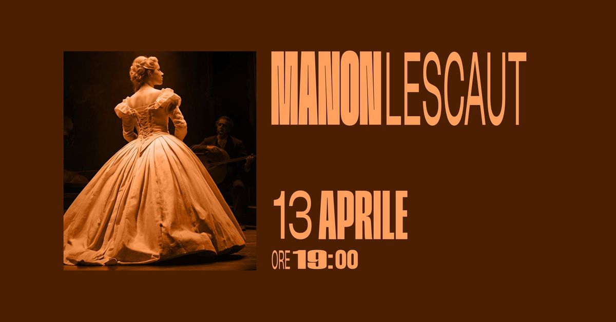 Manon Lescaut | Opera in musical