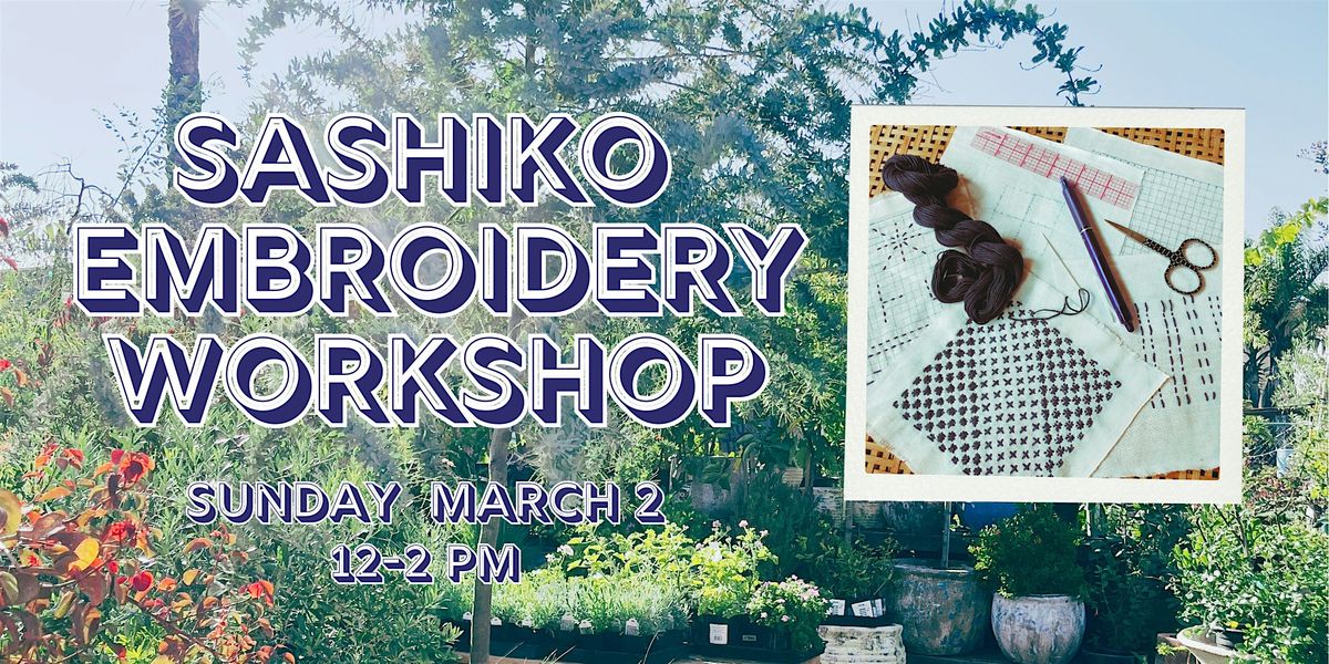 Sashiko Embroidery Workshop in the Garden