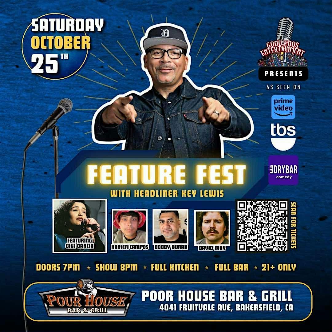 FEATURE FEST COMEDY SHOW AT POUR HOUSE BAR & GRILL