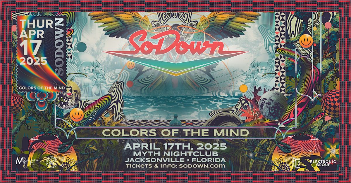 Electronic Thursdays Presents: SoDown\u2019s Colors of the Mind Tour | 4.17.25