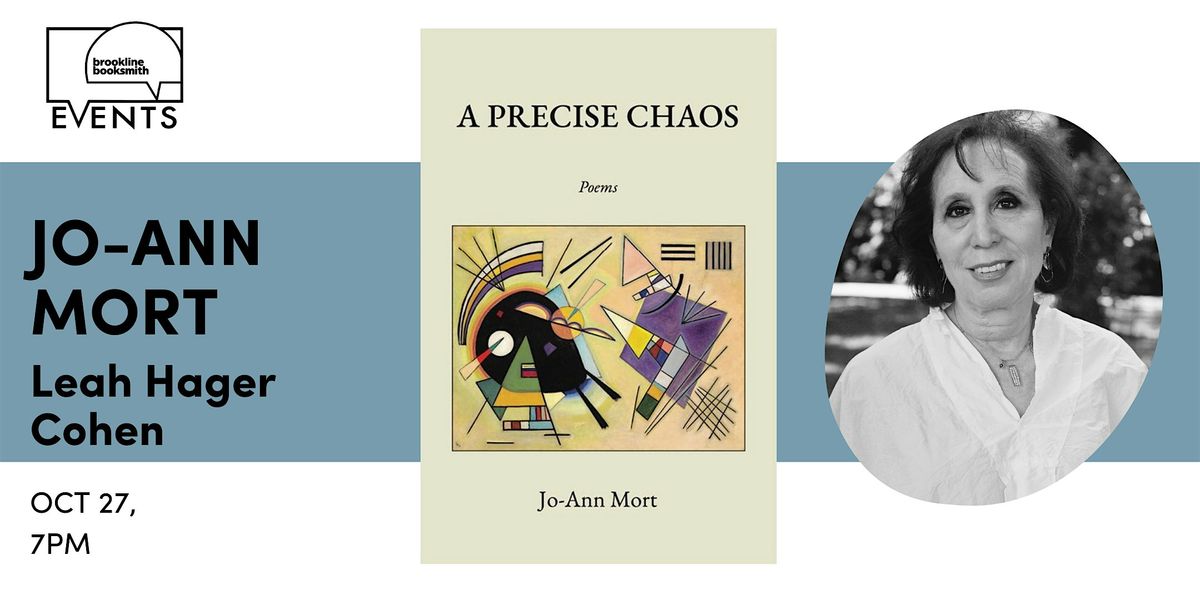 Jo-Ann Mort with Leah Hager Cohen: A Precise Chaos
