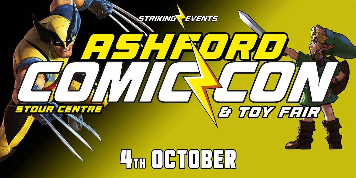 Ashford Comic Con & Toy Fair