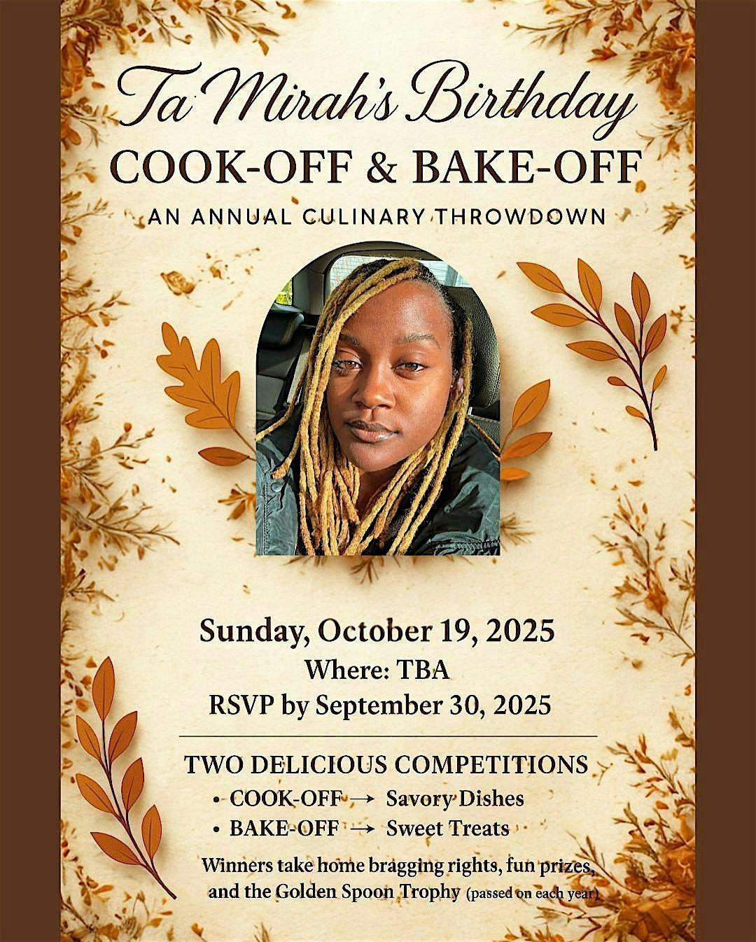 Ta\u2019Mirah\u2019s First Annual Cook\/Bake-Off