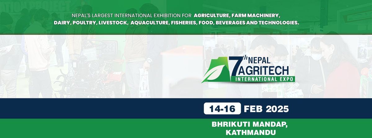 7th Nepal Agritech International Expo 2025