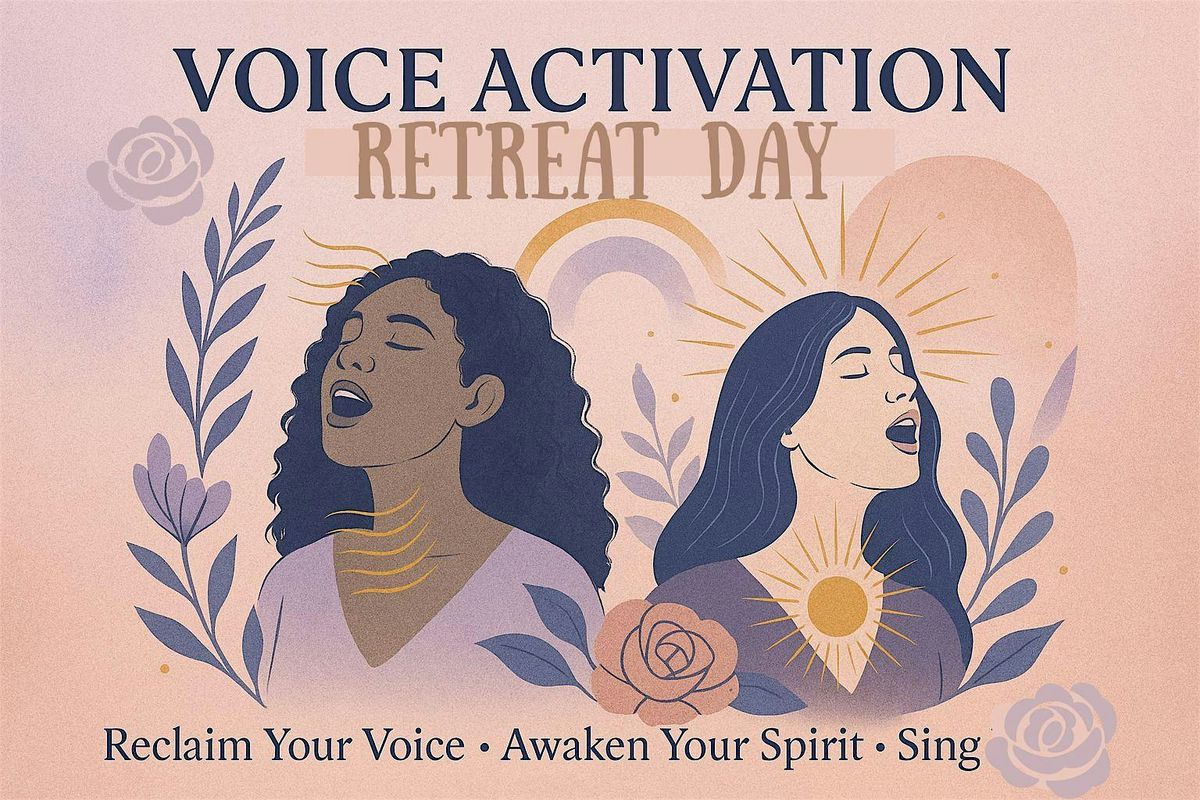 Voice Activation - Half Day Retreat