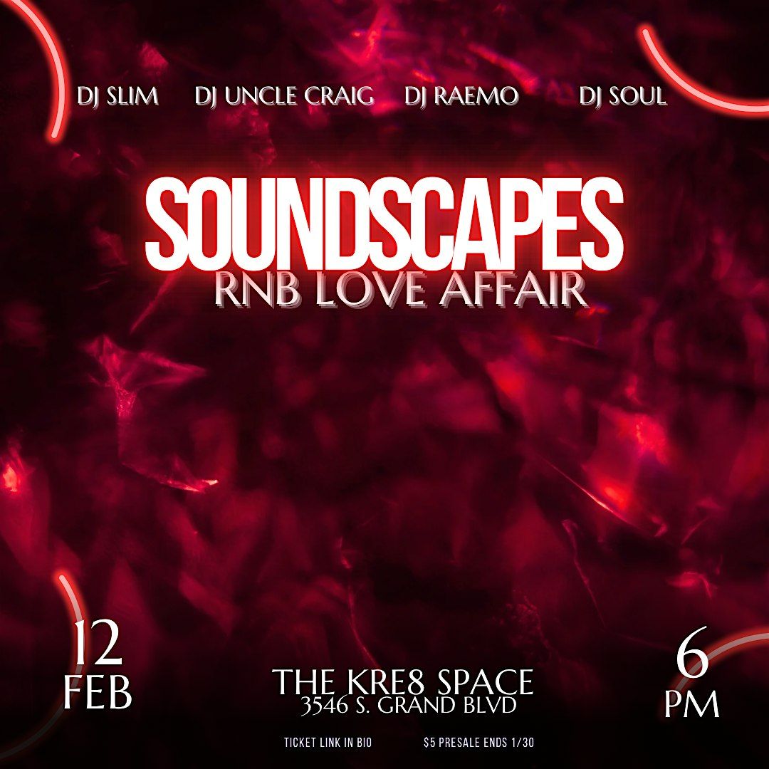 Soundscapes: Rnb Love Affair