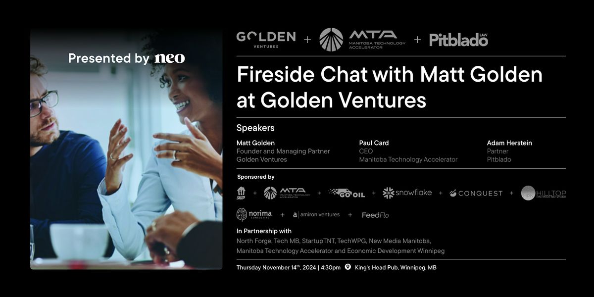 Fireside Chat with Matt Golden at Golden Ventures