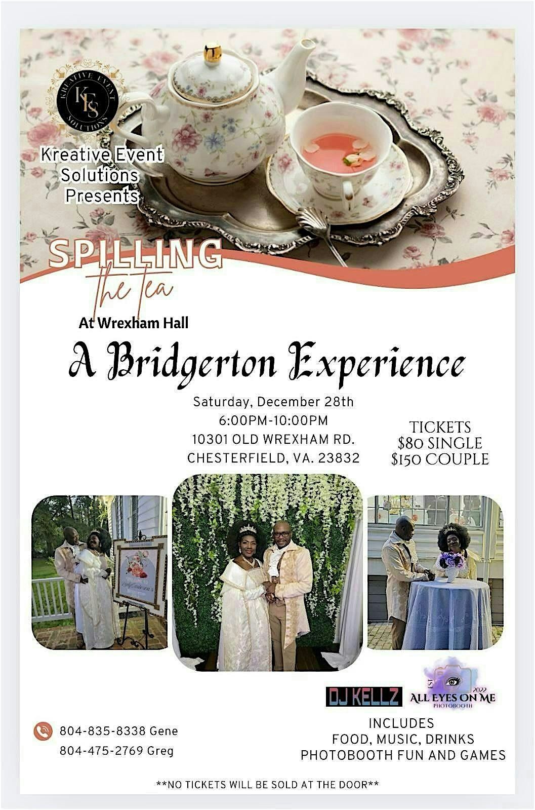 KREATIVE EVENT SOLUTIONS PRESENTS: SPILLING THE TEA A BRIDGERTON EXPERIENCE