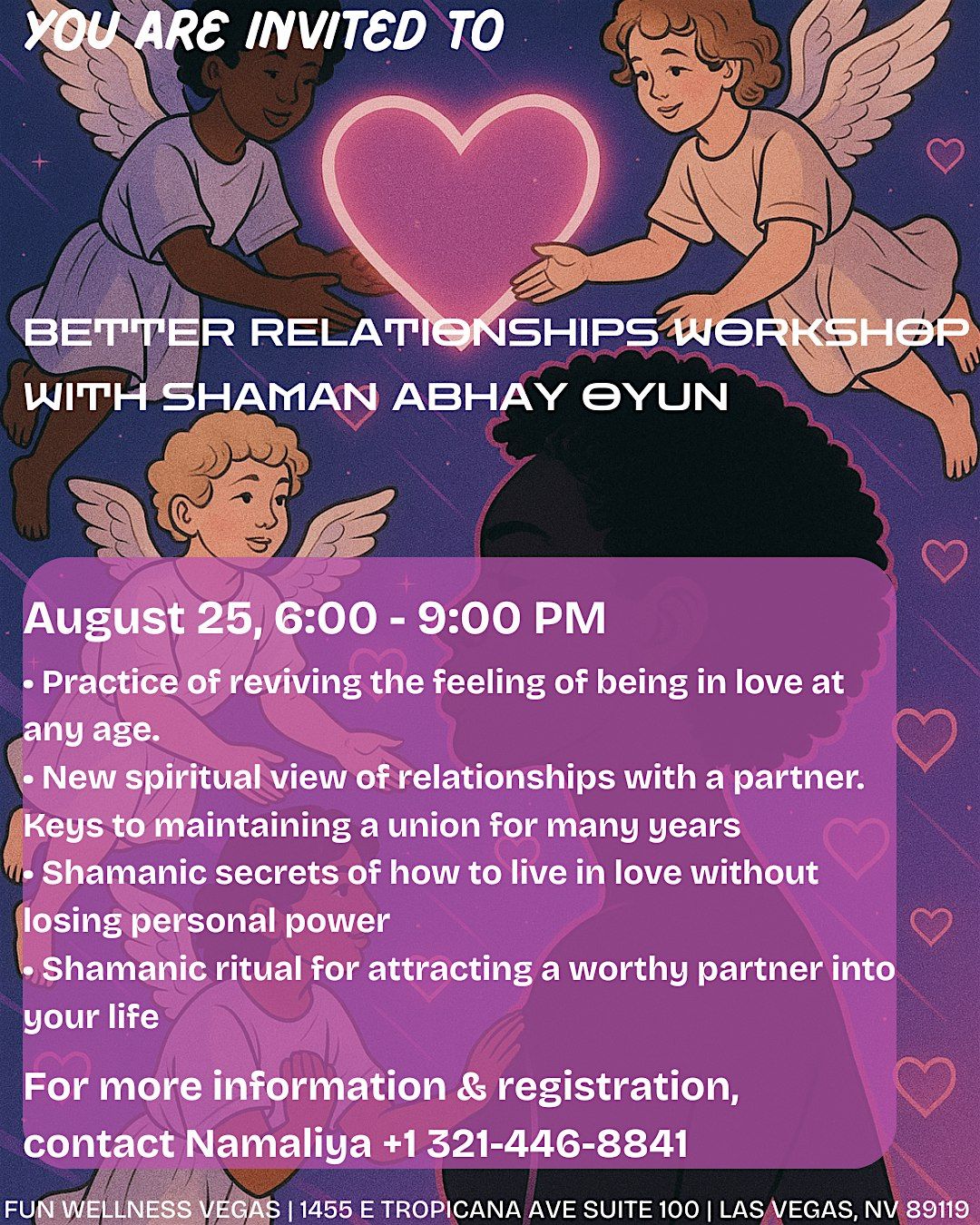 Better Relationships Workshop with Shaman Abhay Oyun