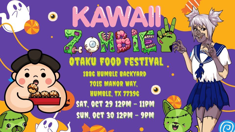 Kawaii Zombie - Otaku Food + Anime Festival