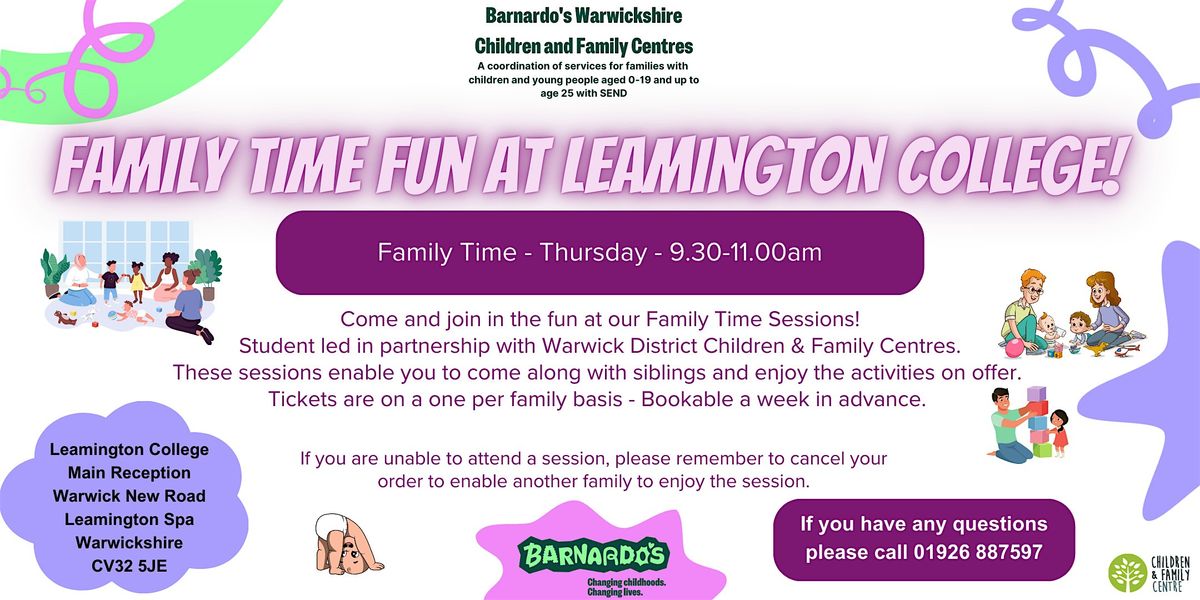 Family Time - Leamington College - Leamington Spa