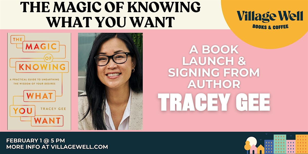 Book Launch: The Magic of Knowing What You Want