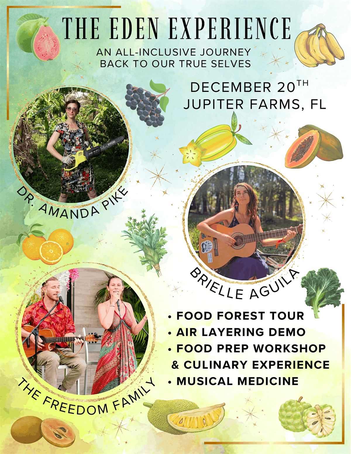 The Eden Experience: Concert, Food-Forestry & Farm to Table Dinner