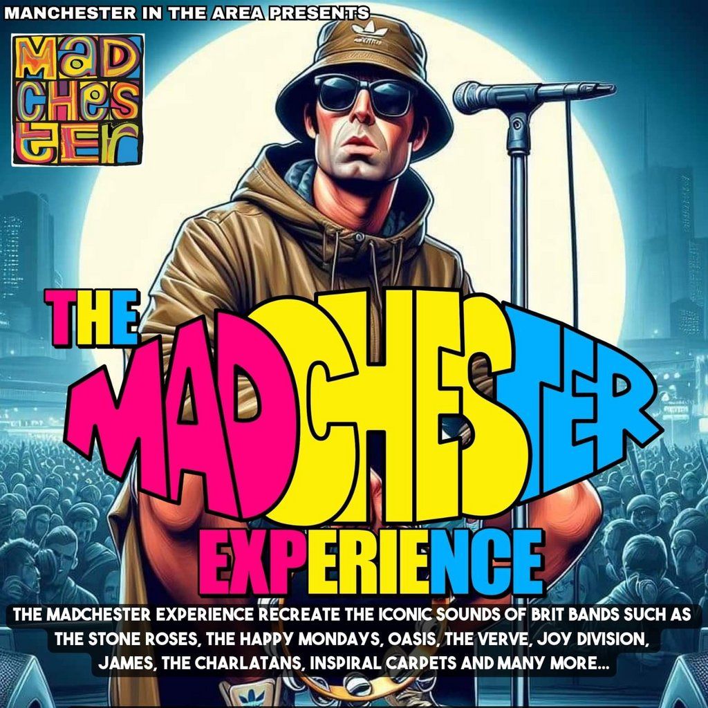 The Madchester Experience at The Rockin Chair