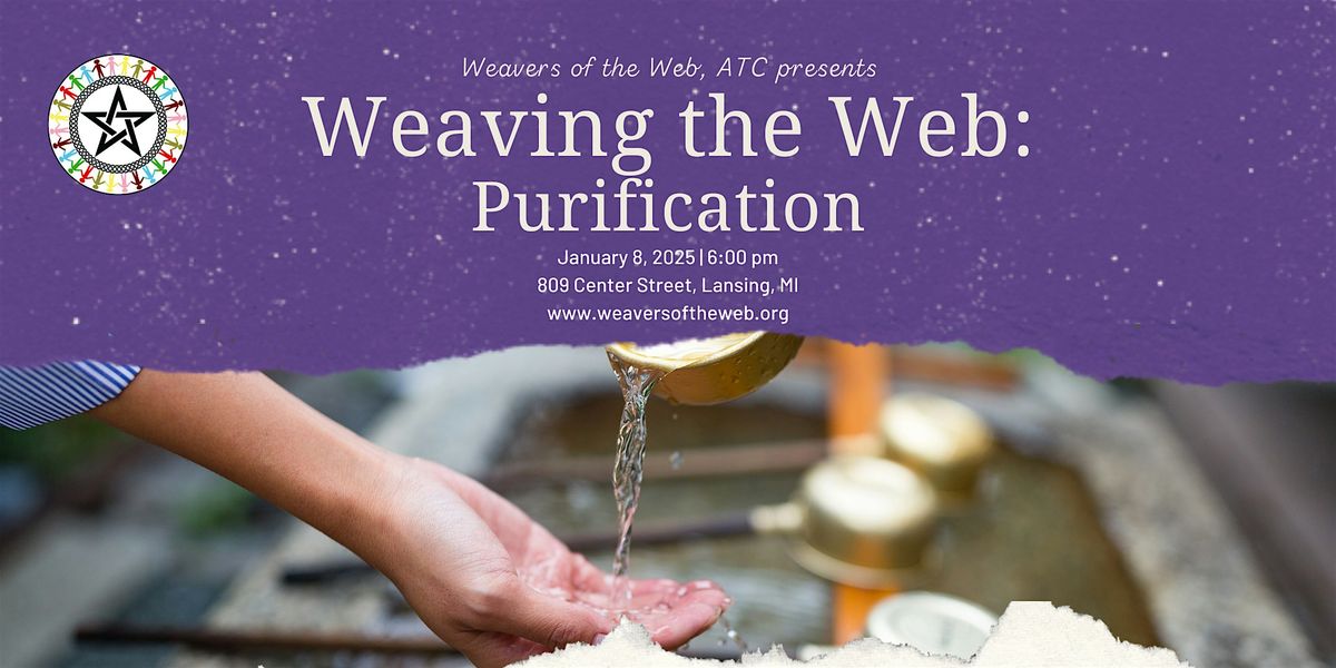 Weaving the Web: Purification