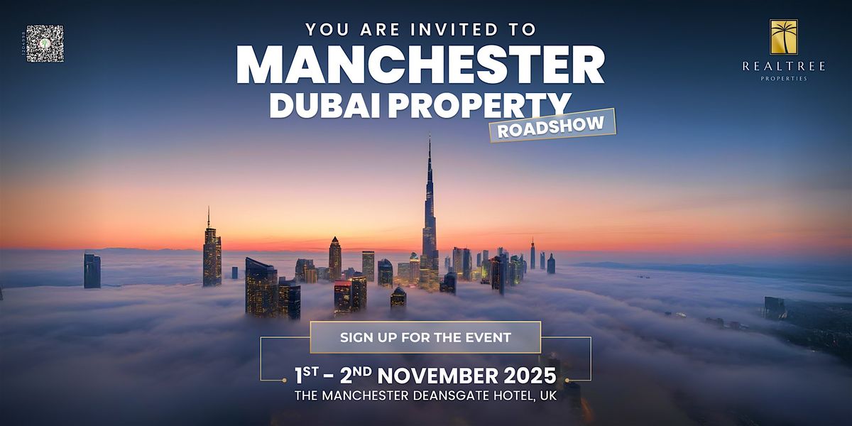 Dubai Property Expo 2025 in Manchester at Deansgate Hotel