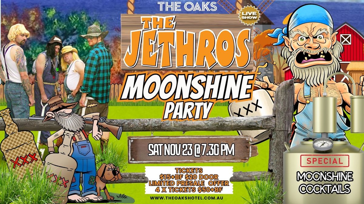 The Jethros' Moonshine Party