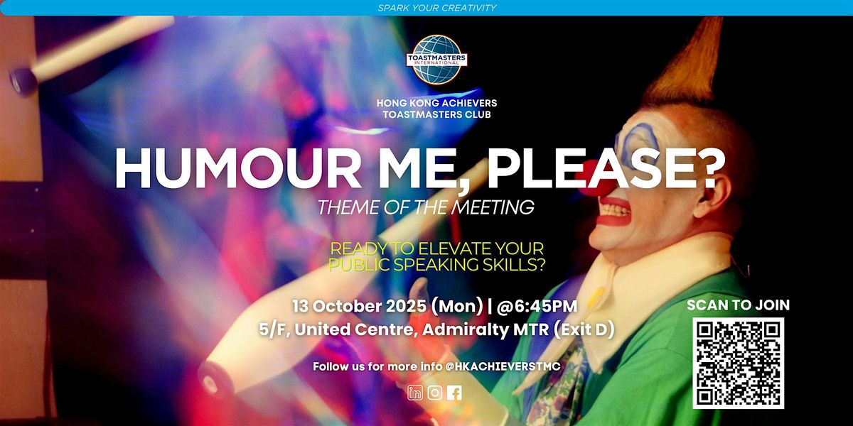 HK Achievers Toastmasters Club Weekly Meeting