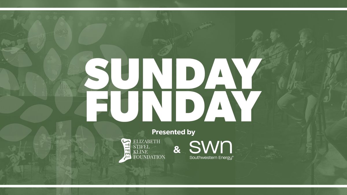 Sunday Funday Summer Concert Series 