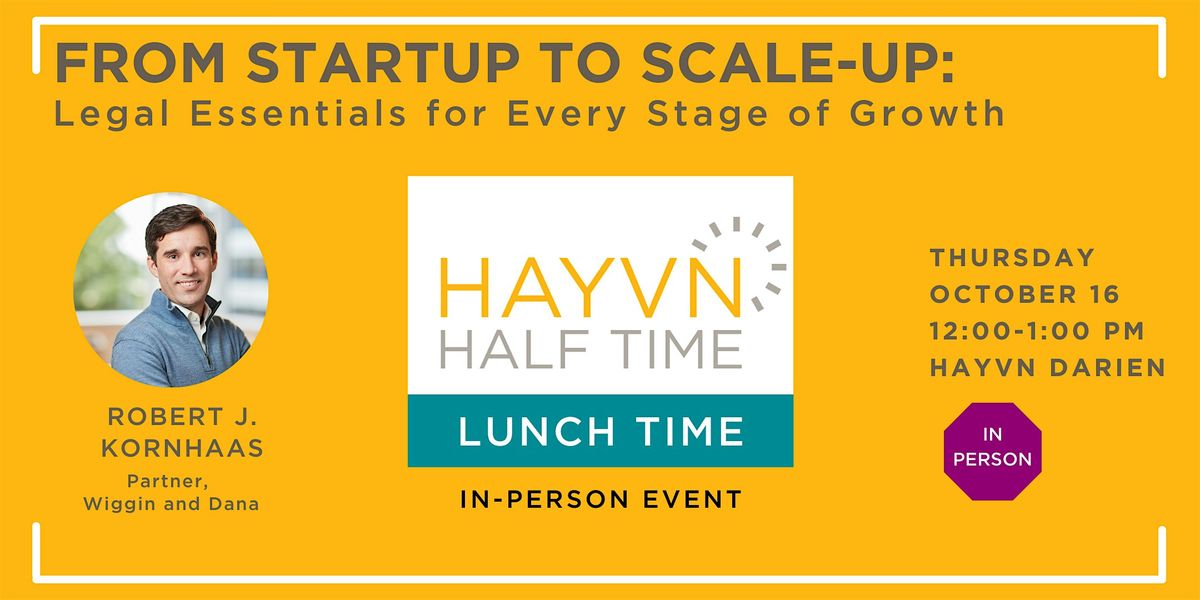 Halftime: From Startup to Scale-Up: Legal Essentials