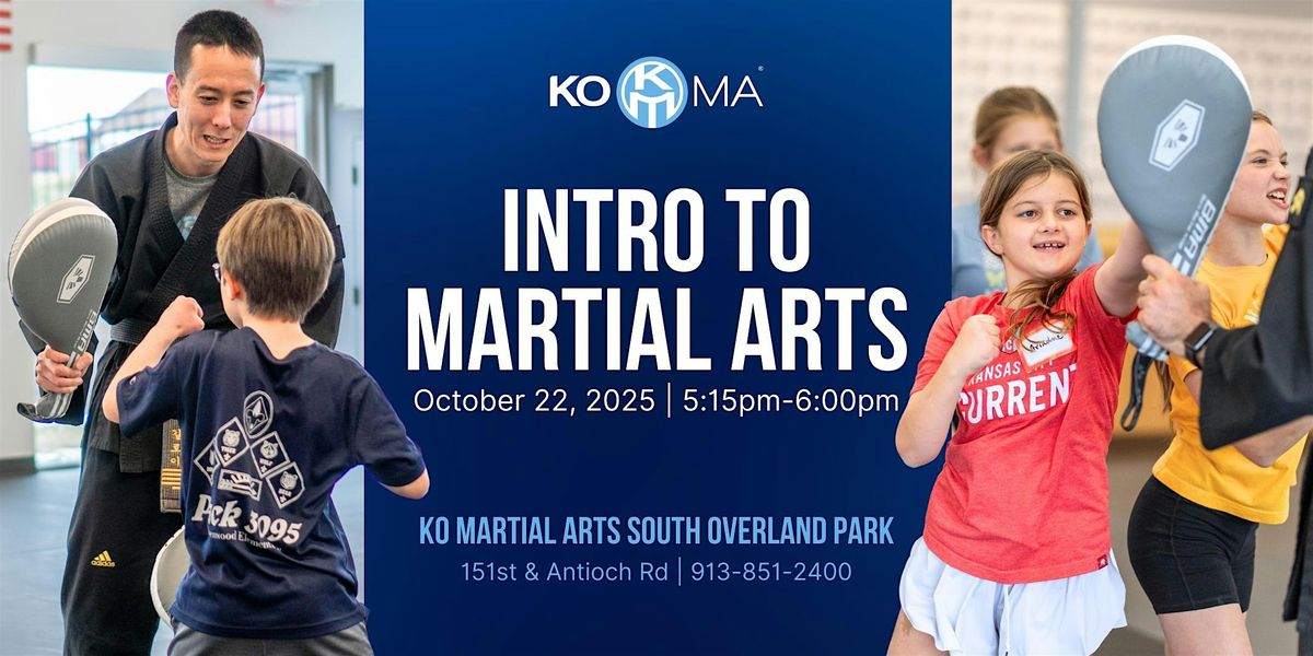 Intro to Martial Arts at South Overland Park