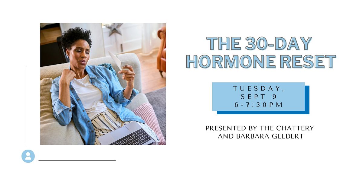 The 30-Day Hormone Reset