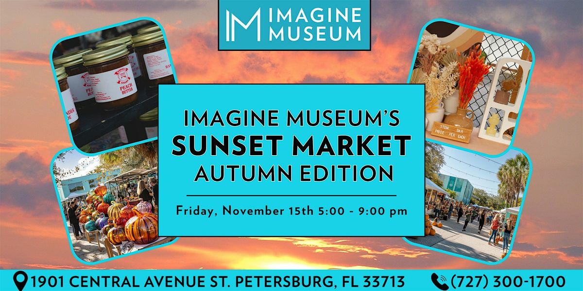 Sunset Market: Autumn Edition