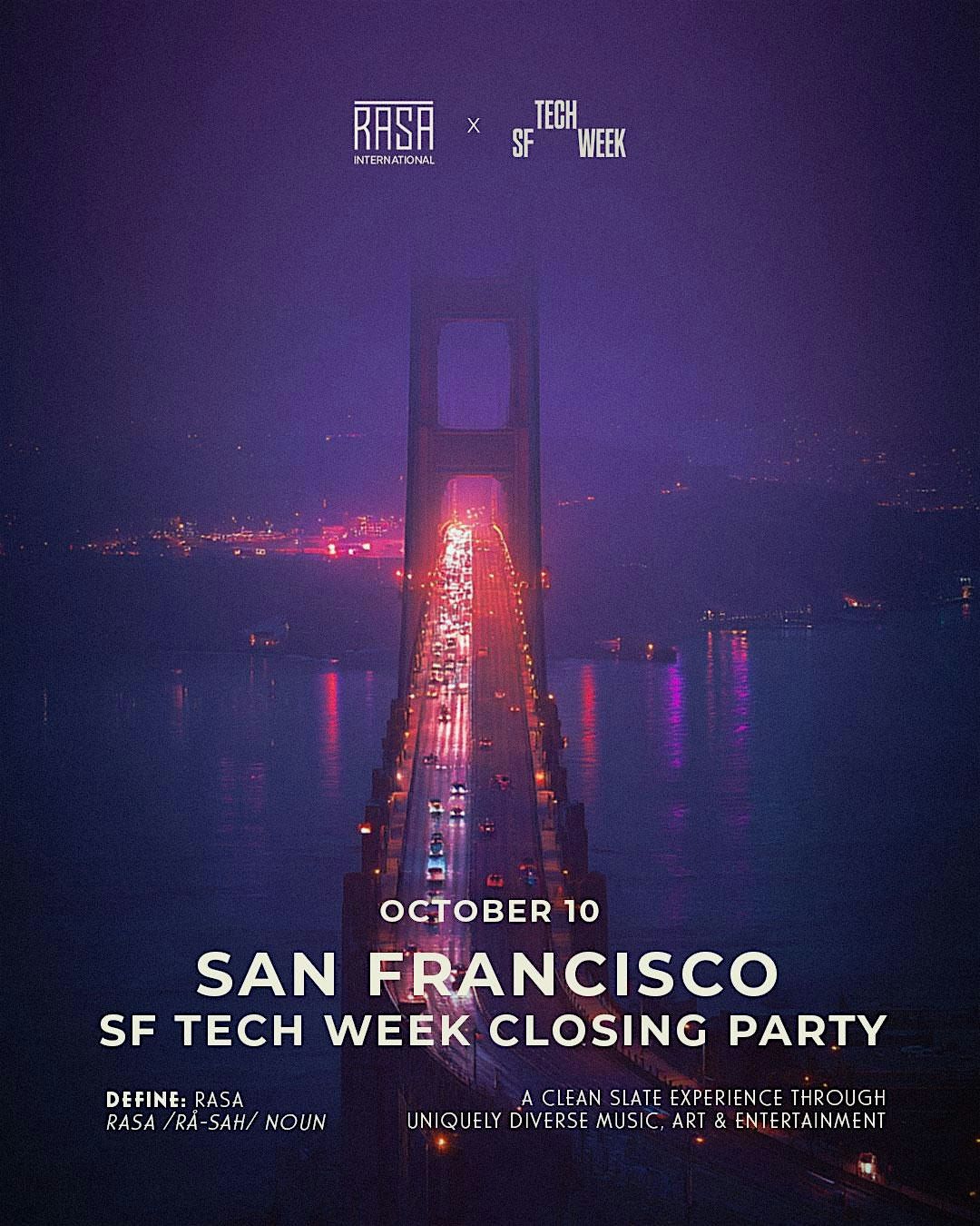 RASA x SF Tech Week Closing Party