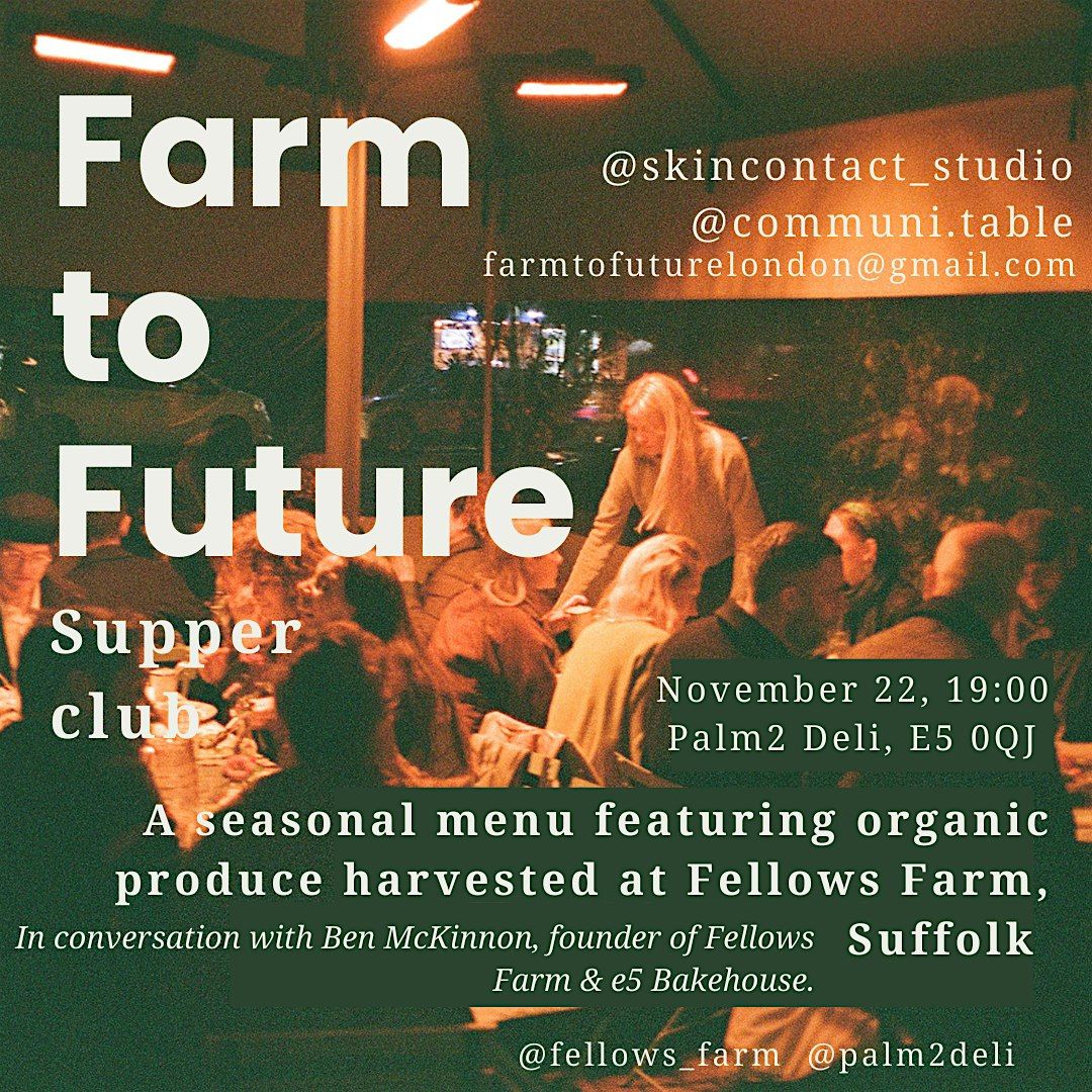 FARM TO FUTURE Supper Club