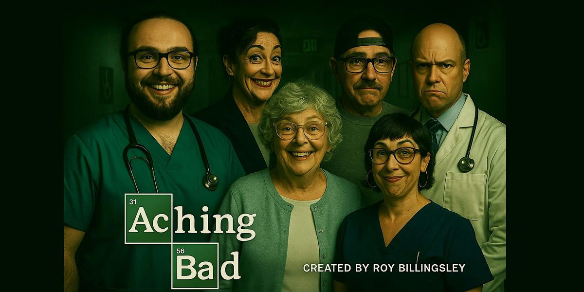 Aching Bad