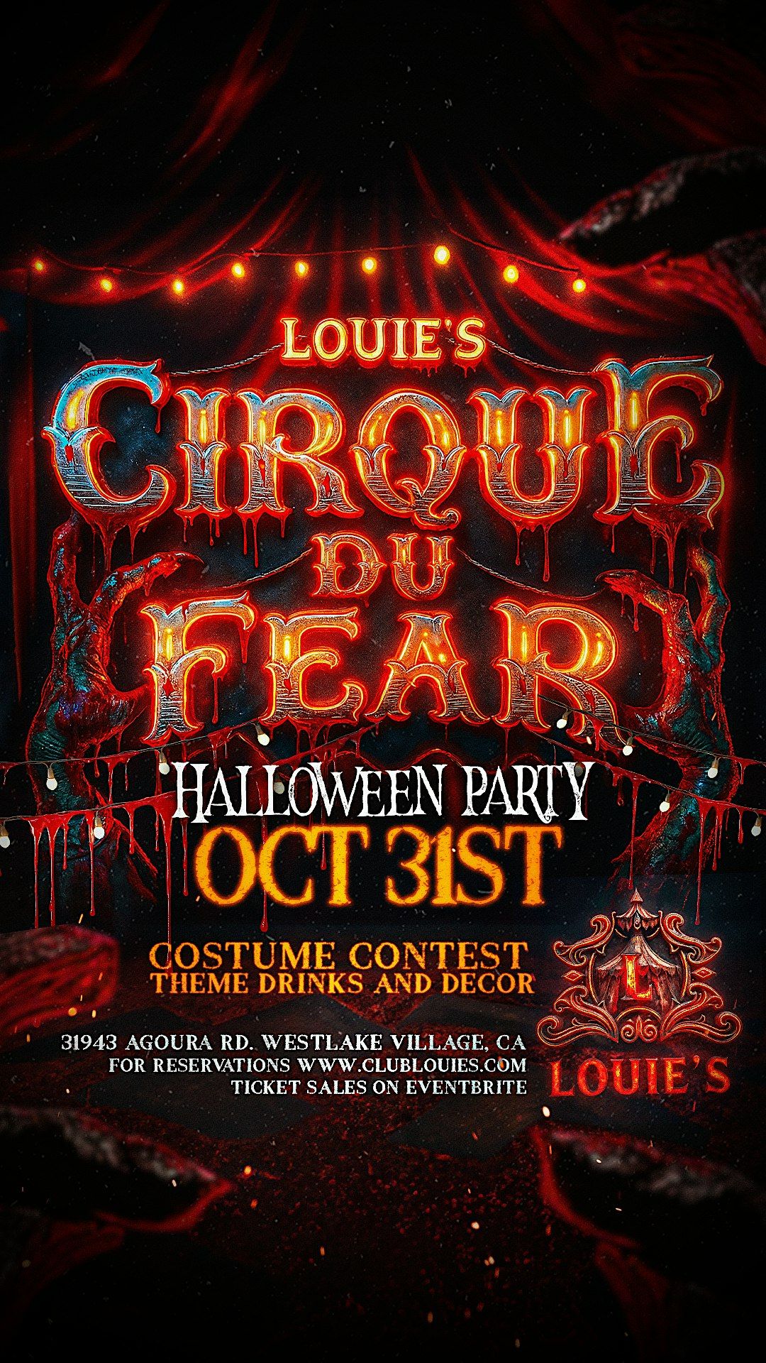 Cirque Du Fear: Club Louie's Official Halloween Party