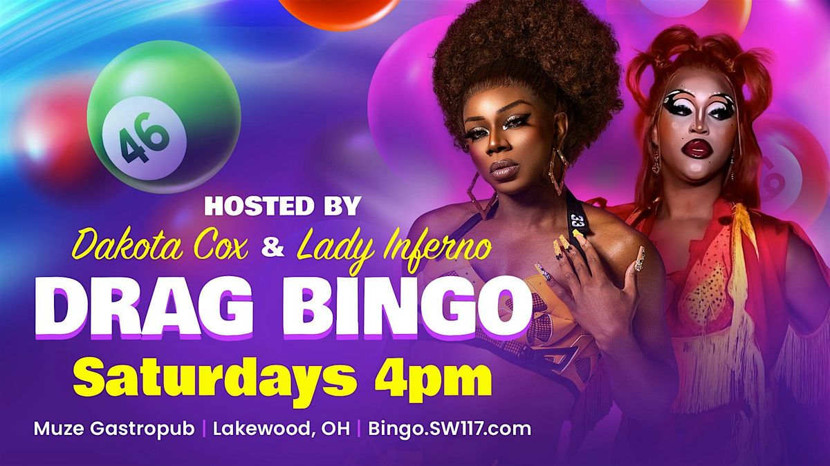Drag Bingo! Every Saturday - Cleveland, Ohio