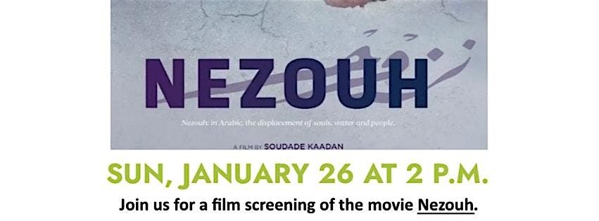 NEZOUH: Film Screening