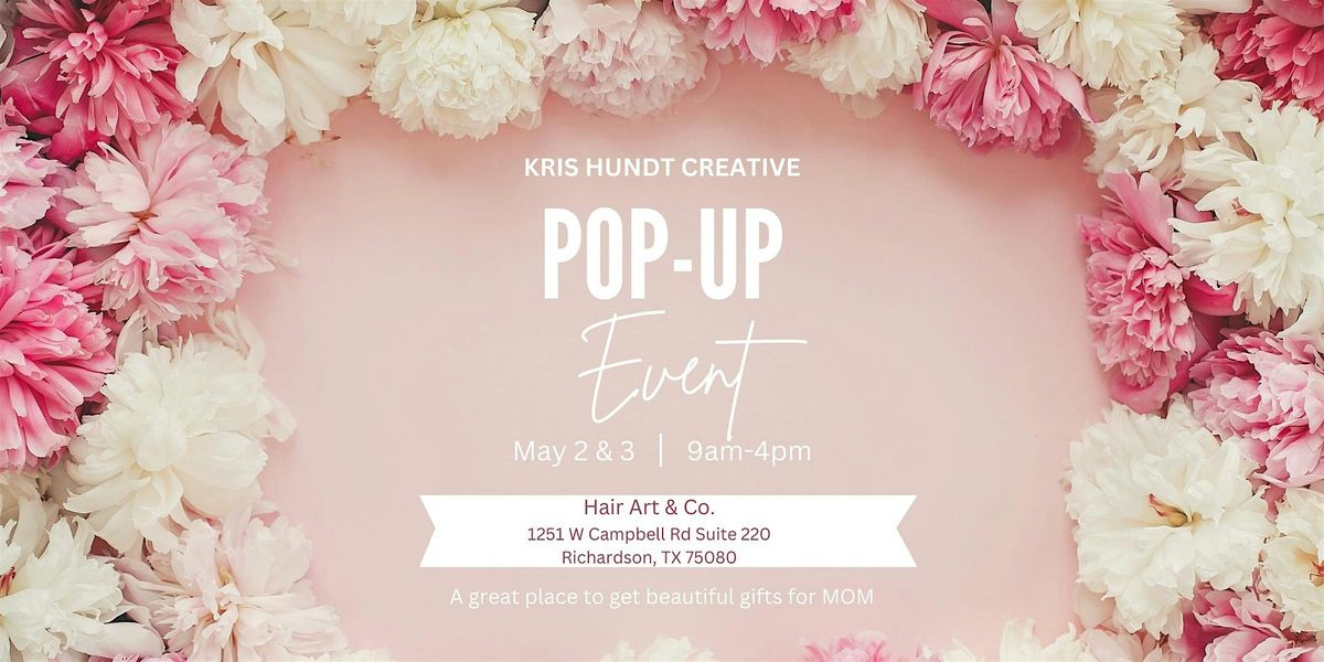 Mother's Day Pop-Up Shop