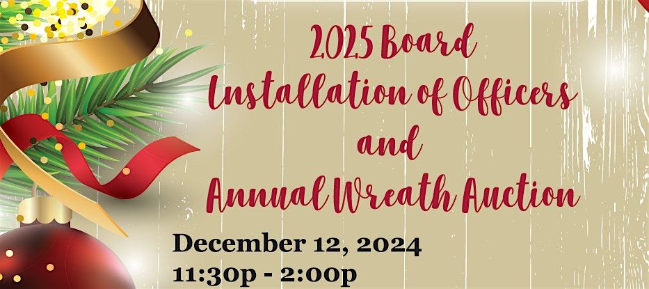 Annual Women's Council of Realtors Board Installation and Wreath Auction