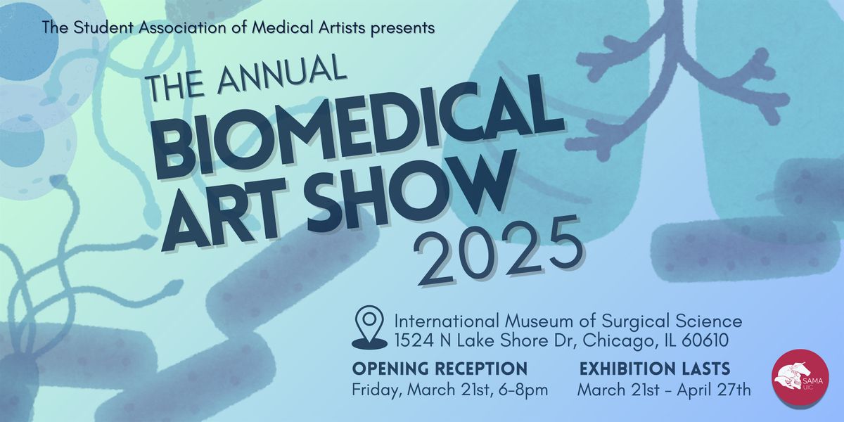 Gallery Opening: SAMA Biomedical Art Show